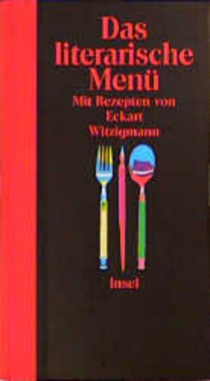 Buchcover Das literarische Menü  | EAN 9783458168751 | ISBN 3-458-16875-3 | ISBN 978-3-458-16875-1