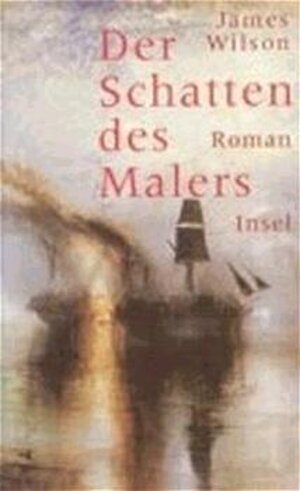 Der Schatten des Malers: Roman