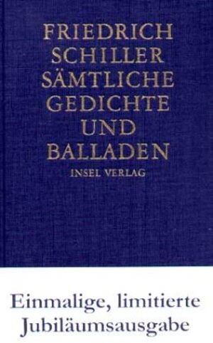 Buchcover Sämtliche Gedichte und Balladen | Friedrich Schiller | EAN 9783458172352 | ISBN 3-458-17235-1 | ISBN 978-3-458-17235-2