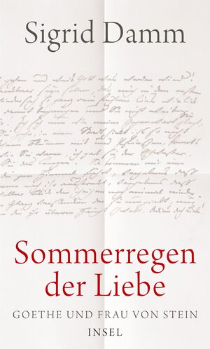 Buchcover »Sommerregen der Liebe« | Sigrid Damm | EAN 9783458176442 | ISBN 3-458-17644-6 | ISBN 978-3-458-17644-2