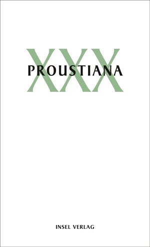 Buchcover Proustiana XXX  | EAN 9783458177302 | ISBN 3-458-17730-2 | ISBN 978-3-458-17730-2
