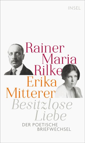 Buchcover Besitzlose Liebe | Rainer Maria Rilke | EAN 9783458177517 | ISBN 3-458-17751-5 | ISBN 978-3-458-17751-7