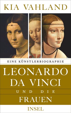 Buchcover Leonardo da Vinci und die Frauen | Kia Vahland | EAN 9783458177876 | ISBN 3-458-17787-6 | ISBN 978-3-458-17787-6