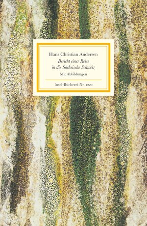 Buchcover Bericht einer Reise in die Sächsische Schweiz | Hans Christian Andersen | EAN 9783458192206 | ISBN 3-458-19220-4 | ISBN 978-3-458-19220-6