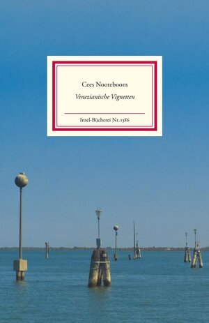 Buchcover Venezianische Vignetten | Cees Nooteboom | EAN 9783458193869 | ISBN 3-458-19386-3 | ISBN 978-3-458-19386-9