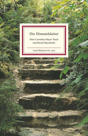 Buchcover Die Himmelsleiter | Peter Cornelius Mayer-Tasch | EAN 9783458194057 | ISBN 3-458-19405-3 | ISBN 978-3-458-19405-7