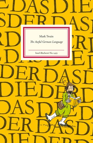 Buchcover The Awful German Language | Mark Twain | EAN 9783458194194 | ISBN 3-458-19419-3 | ISBN 978-3-458-19419-4