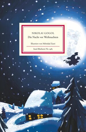 Buchcover Die Nacht vor Weihnachten | Nikolai Gogol | EAN 9783458194859 | ISBN 3-458-19485-1 | ISBN 978-3-458-19485-9