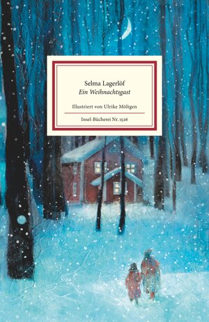 Buchcover Ein Weihnachtsgast | Selma Lagerlöf | EAN 9783458195269 | ISBN 3-458-19526-2 | ISBN 978-3-458-19526-9