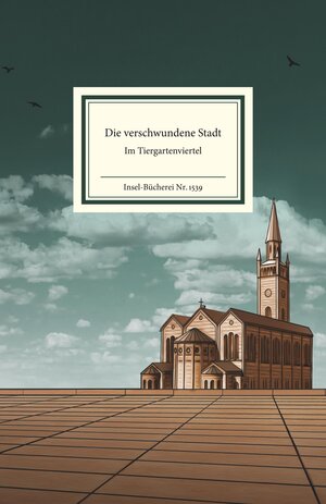 Buchcover Die verschwundene Stadt  | EAN 9783458195399 | ISBN 3-458-19539-4 | ISBN 978-3-458-19539-9