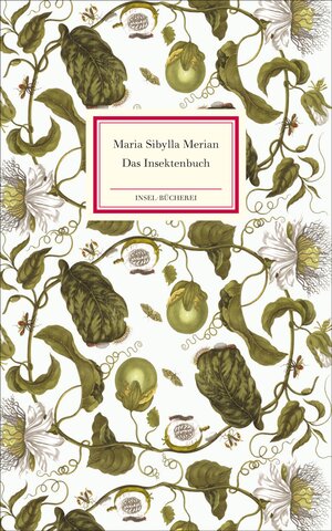 Buchcover Das Insektenbuch | Maria Sibylla Merian | EAN 9783458200123 | ISBN 3-458-20012-6 | ISBN 978-3-458-20012-3