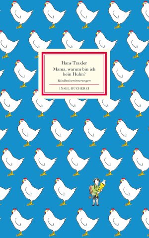 Buchcover Mama, warum bin ich kein Huhn?. . | Hans Traxler | EAN 9783458200352 | ISBN 3-458-20035-5 | ISBN 978-3-458-20035-2