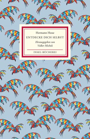 Buchcover Entdecke dich selbst! | Hermann Hesse | EAN 9783458205111 | ISBN 3-458-20511-X | ISBN 978-3-458-20511-1