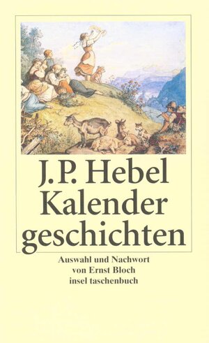 Buchcover Kalendergeschichten | Johann Peter Hebel | EAN 9783458317173 | ISBN 3-458-31717-1 | ISBN 978-3-458-31717-3