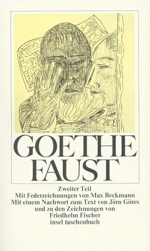 Faust. Zweiter Teil (insel taschenbuch)