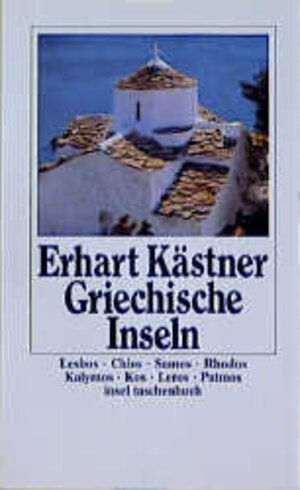 Buchcover Griechische Inseln | Erhart Kästner | EAN 9783458318187 | ISBN 3-458-31818-6 | ISBN 978-3-458-31818-7