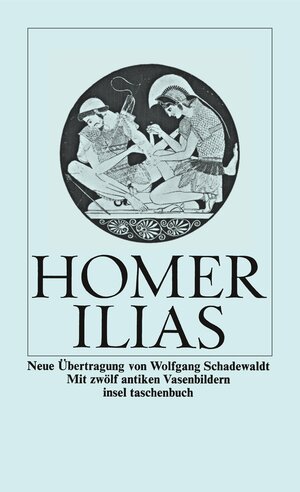 Buchcover Ilias | Homer | EAN 9783458318538 | ISBN 3-458-31853-4 | ISBN 978-3-458-31853-8