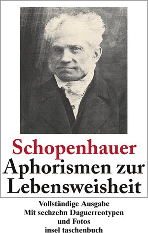 Aphorismen zur Lebensweisheit (insel taschenbuch)