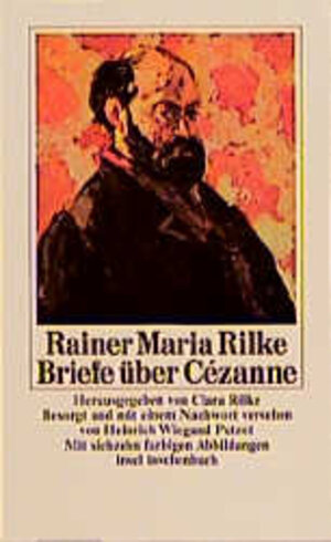 Briefe über Cézanne [und] Briefe an Gräfin Sizzo, 1921-1926 [und] 3 Insel-Taschenbücherbücher (ISBN: 3458323724; 3458325689; 3458327118)