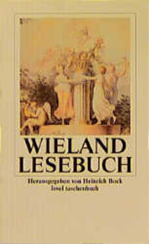 Buchcover Wieland-Lesebuch | Christoph Martin Wieland | EAN 9783458324294 | ISBN 3-458-32429-1 | ISBN 978-3-458-32429-4