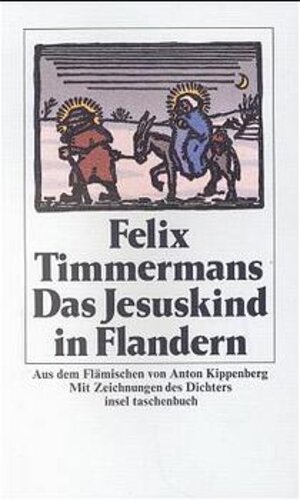 Buchcover Das Jesuskind in Flandern | Felix Timmermans | EAN 9783458326373 | ISBN 3-458-32637-5 | ISBN 978-3-458-32637-3