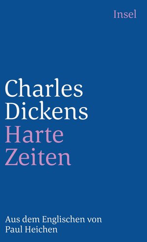 Buchcover Harte Zeiten | Charles Dickens | EAN 9783458326557 | ISBN 3-458-32655-3 | ISBN 978-3-458-32655-7