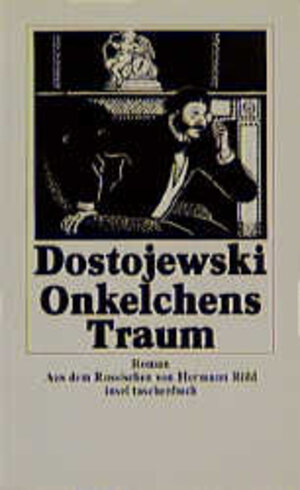 Buchcover Sämtliche Romane und Erzählungen / Onkelchens Traum | Fjodor Dostojewski | EAN 9783458326632 | ISBN 3-458-32663-4 | ISBN 978-3-458-32663-2