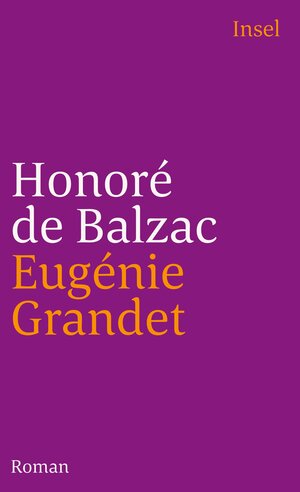 Buchcover Eugénie Grandet | Honoré de Balzac | EAN 9783458328278 | ISBN 3-458-32827-0 | ISBN 978-3-458-32827-8