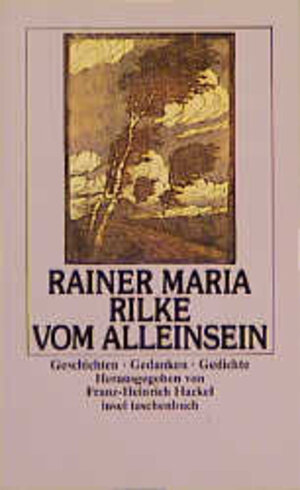 Vom Alleinsein: Geschichten. Gedanken. Gedichte (insel taschenbuch)