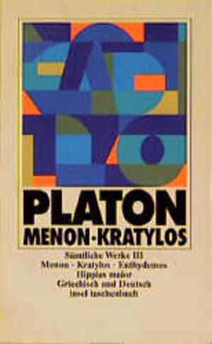 Buchcover Sämtliche Werke / Menon /Kratylos /Euthydemos /Hippias maior | Platon | EAN 9783458331032 | ISBN 3-458-33103-4 | ISBN 978-3-458-33103-2