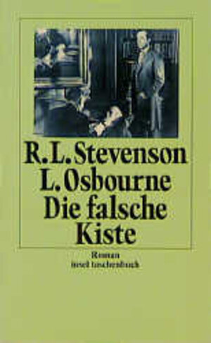 Buchcover Die falsche Kiste | Robert Louis Stevenson | EAN 9783458333050 | ISBN 3-458-33305-3 | ISBN 978-3-458-33305-0