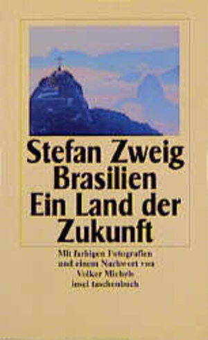 Brasilien: Ein Land der Zukunft (insel taschenbuch)