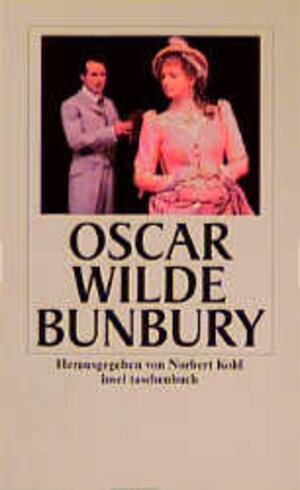 Buchcover Bunbury oder Wie wichtig es ist, ernst zu sein | Oscar Wilde | EAN 9783458339359 | ISBN 3-458-33935-3 | ISBN 978-3-458-33935-9