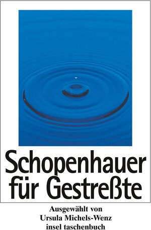 Buchcover Schopenhauer für Gestreßte | Arthur Schopenhauer | EAN 9783458342045 | ISBN 3-458-34204-4 | ISBN 978-3-458-34204-5