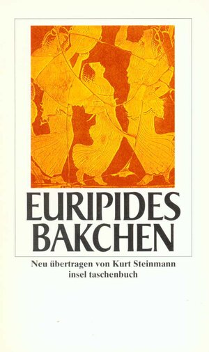 Bakchen (insel taschenbuch)