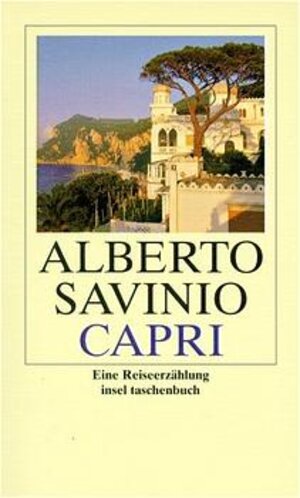 Capri: Eine Reiseerzählung (insel taschenbuch)