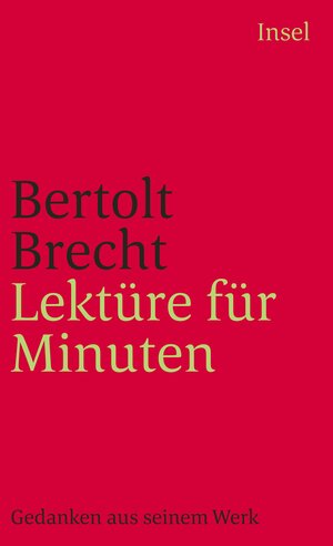 Buchcover Lektüre für Minuten | Bertolt Brecht | EAN 9783458345640 | ISBN 3-458-34564-7 | ISBN 978-3-458-34564-0