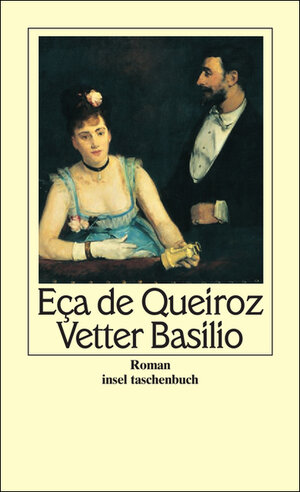 Buchcover Vetter Basilio | José Maria Eça de Queiroz | EAN 9783458346241 | ISBN 3-458-34624-4 | ISBN 978-3-458-34624-1