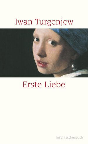 Erste Liebe (insel taschenbuch)