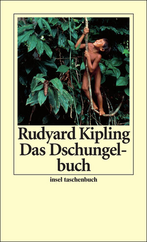 Buchcover Das Dschungelbuch | Rudyard Kipling | EAN 9783458348696 | ISBN 3-458-34869-7 | ISBN 978-3-458-34869-6