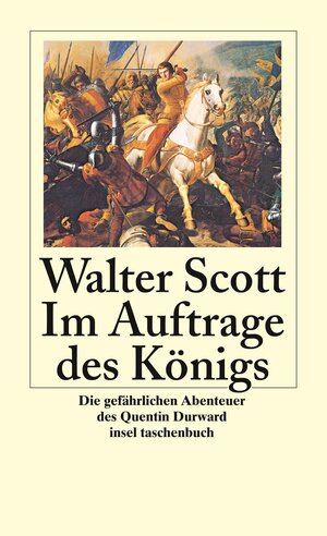 Buchcover Im Auftrage des Königs | Walter Scott | EAN 9783458349105 | ISBN 3-458-34910-3 | ISBN 978-3-458-34910-5