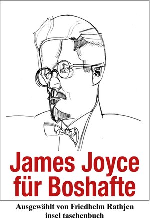 Buchcover James Joyce für Boshafte | James Joyce | EAN 9783458349426 | ISBN 3-458-34942-1 | ISBN 978-3-458-34942-6