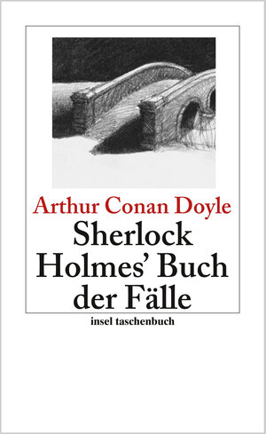 Buchcover Sherlock Holmes' Buch der Fälle | Sir Arthur Conan Doyle | EAN 9783458350217 | ISBN 3-458-35021-7 | ISBN 978-3-458-35021-7