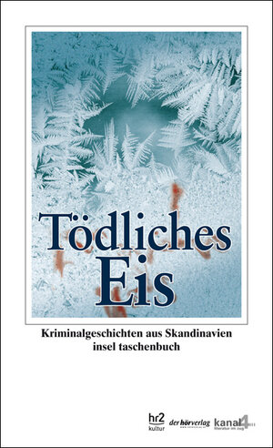 Buchcover Tödliches Eis  | EAN 9783458350835 | ISBN 3-458-35083-7 | ISBN 978-3-458-35083-5