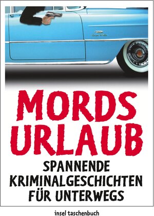 Buchcover Mordsurlaub  | EAN 9783458351221 | ISBN 3-458-35122-1 | ISBN 978-3-458-35122-1