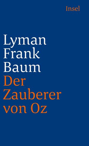 Buchcover Der Zauberer von Oz | Lyman Frank Baum | EAN 9783458351337 | ISBN 3-458-35133-7 | ISBN 978-3-458-35133-7