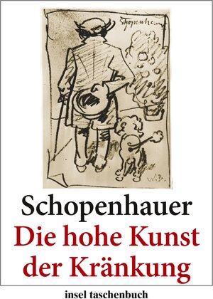 Buchcover Die hohe Kunst der Kränkung | Arthur Schopenhauer | EAN 9783458351863 | ISBN 3-458-35186-8 | ISBN 978-3-458-35186-3