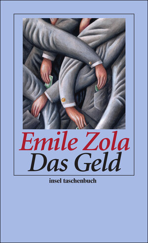 Buchcover Das Geld | Emile Zola | EAN 9783458352327 | ISBN 3-458-35232-5 | ISBN 978-3-458-35232-7