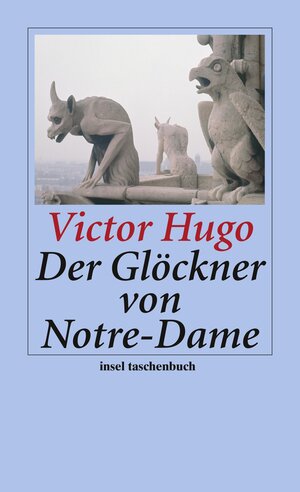 Buchcover Der Glöckner von Notre-Dame | Victor Hugo | EAN 9783458352372 | ISBN 3-458-35237-6 | ISBN 978-3-458-35237-2