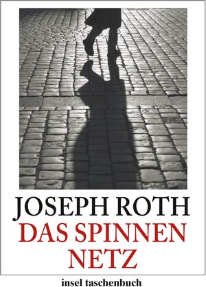 Buchcover Das Spinnennetz | Joseph Roth | EAN 9783458353065 | ISBN 3-458-35306-2 | ISBN 978-3-458-35306-5